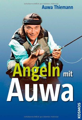 Angeln mit Auwa: Der Fernseh-Angler verrät seine Tricks