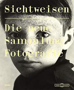 Sichtweisen. Die neue Sammlung Fotografie: (Deutsche Ausgabe)