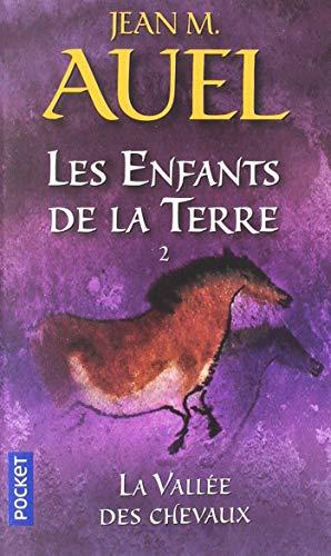 Les enfants de la Terre. Vol. 2. La vallée des chevaux