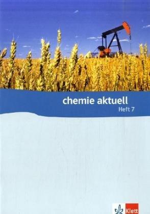 Chemie aktuell. Kopiervorlagen und Materialien für die Klassen 5 bis 13