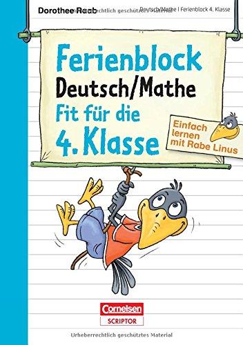 Einfach lernen mit Rabe Linus - Deutsch / Mathe Ferienblock 4. Klasse