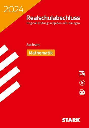 STARK Original-Prüfungen Realschulabschluss 2024 - Mathematik - Sachsen