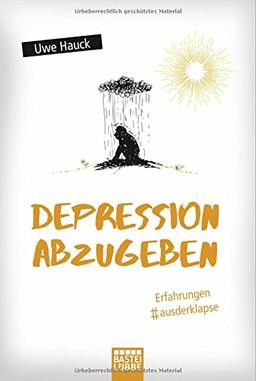 Depression abzugeben: Erfahrungen aus der Klapse