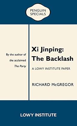 Xi Jinping: The Backlash (Penguin Specials)