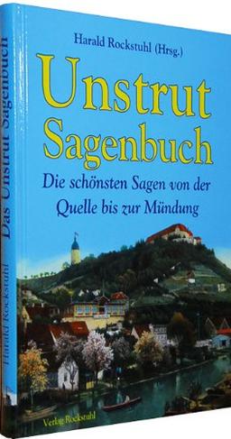 Das große Unstrut Sagenbuch