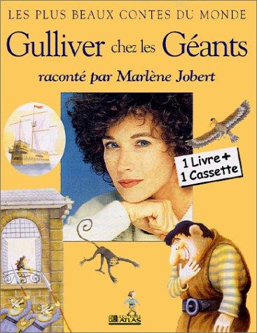 Gulliver chez les géants