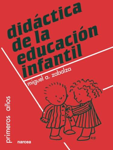 Didáctica de la educación infantil (Primeros Años, Band 6)