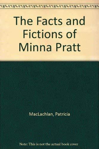 The Facts and Fictions of Minna Pratt