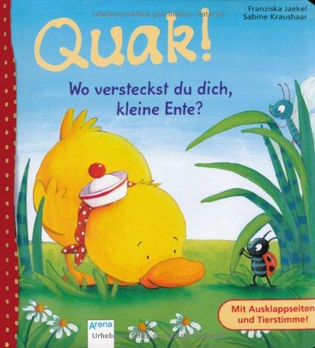 Quak! Wo versteckst du dich, kleine Ente?, m. Tommodul