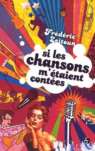 Si les chansons m'étaient contées