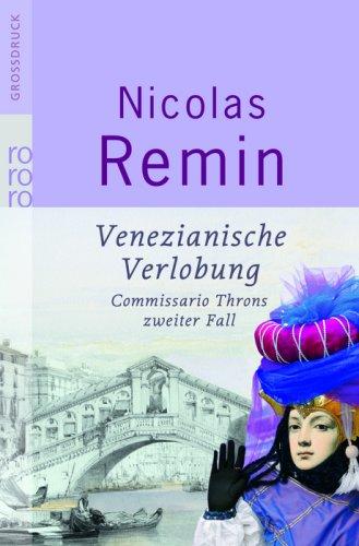 Venezianische Verlobung. Commissario Trons zweiter Fall