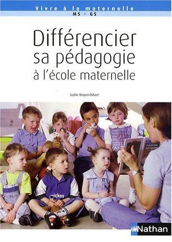 Différencier sa pédagogie à l'école maternelle : MS-GS