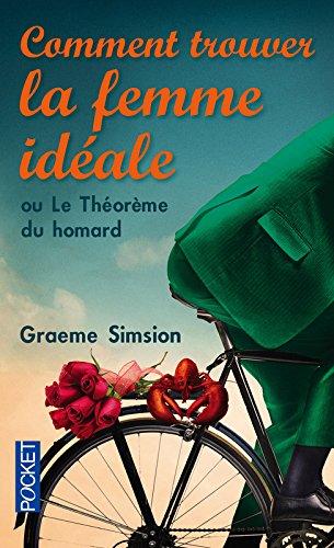 Comment trouver la femme idéale ou Le théorème du homard