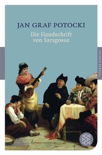 Die Handschrift von Saragossa: Roman (Fischer Klassik)