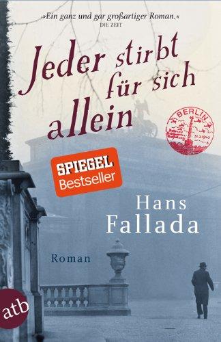 Jeder stirbt für sich allein: Roman (Fallada)