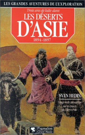 Trois ans de lutte dans les déserts d'Asie : 1894-1897