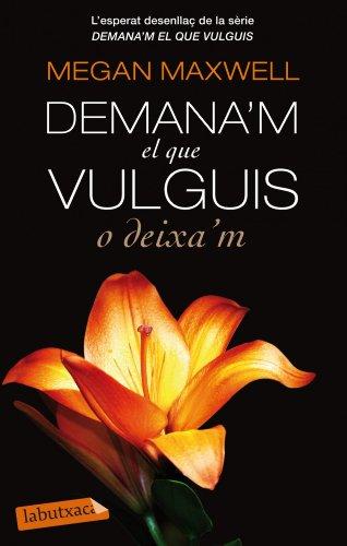 Demana'm el que vulguis o deixa'm (LB Premium)