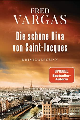 Die schöne Diva von Saint-Jacques: Kriminalroman (Kommissar Kehlweiler und die Evangelisten ermitteln, Band 1)