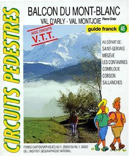 Balcon du Mont-Blanc : val d'Arly, val Montjoie