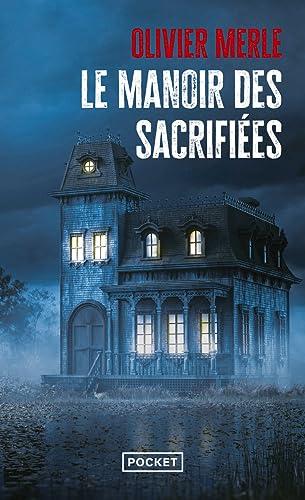 Le manoir des sacrifiées