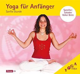 Yoga für Anfänger: Sanfte Stunde (Yoga für Anfänger (Audio))