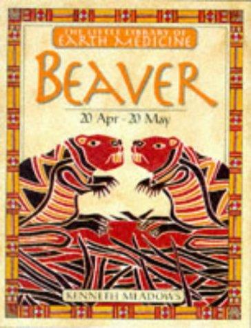 Beaver (Little Library of Earth Medicine)