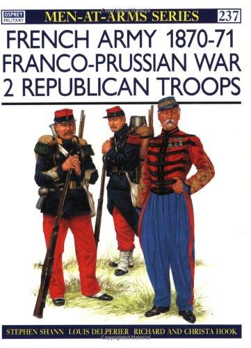 French Army 1870-71 Franco-Prussian War (2): Republican Troops: 002 (Men-at-Arms)