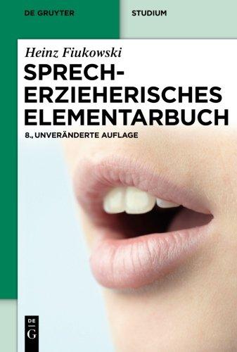 Sprecherzieherisches Elementarbuch