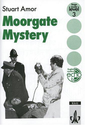 Moorgate Mystery. (Lernmaterialien)