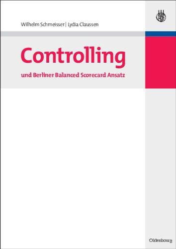 Controlling und Berliner Balanced Scorecard Ansatz