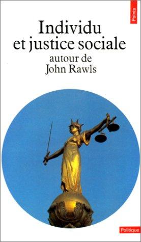 Individu et justice sociale : autour de John Rawls