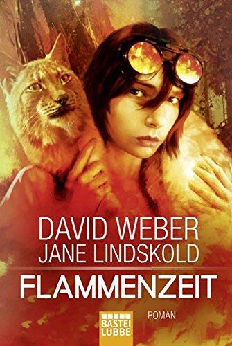 Flammenzeit: Roman (Science Fiction. Bastei Lübbe Taschenbücher)