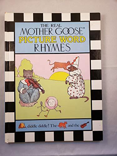 The Real Mother Goose Picture Word Rhymes