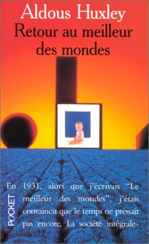 RETOUR AU MEILLEUR DES MONDES