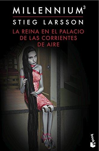 La reina en el palacio de las corrientes de aire (Millennium, 3) (Booket Logista)