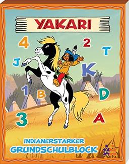 Yakari. Indianerstarker Grundschulblock