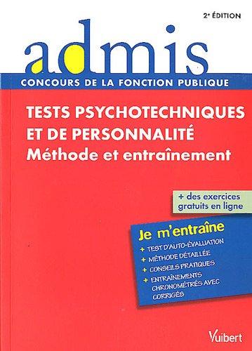 Tests psychotechniques et de personnalité : méthode et entraînement