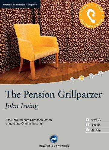 The Pension Grillparzer: Das Hörbuch zum Englisch lernen