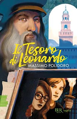 Il tesoro di Leonardo (BUR Ragazzi Verdi)