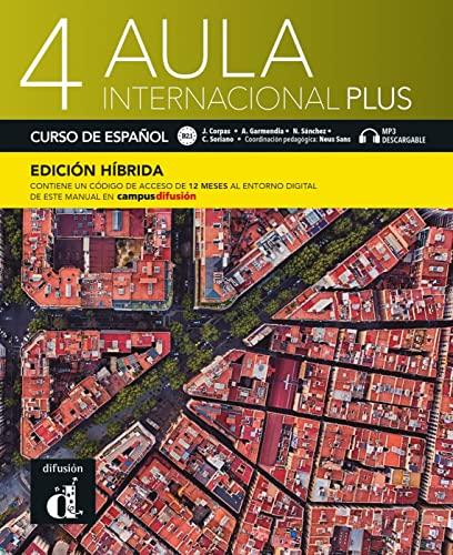 Aula internacional Plus 4 - Edición híbrida: Internationale Ausgabe. Libro del alumno con audios y vídeos + código directo al entorno digital del manual en Campus Difusión