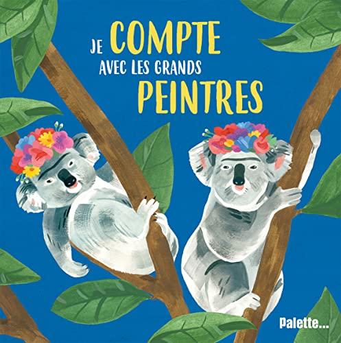 Je compte avec les grands peintres