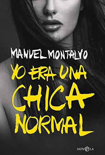 Yo era una chica normal (Ficción)