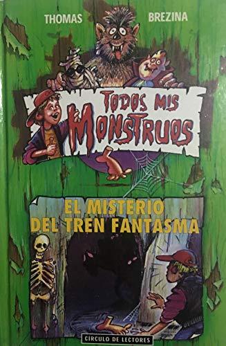 El misterio del tren fantasma [Hardcover] Brezina, Thomas