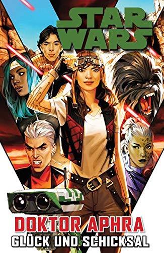 Star Wars Comics: Doktor Aphra: Bd. 1: Glück und Schicksal