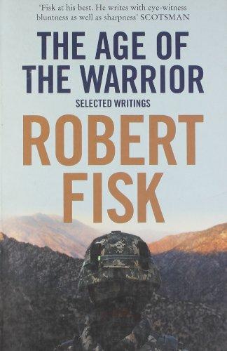 Age of the Warrior: Selected Writings