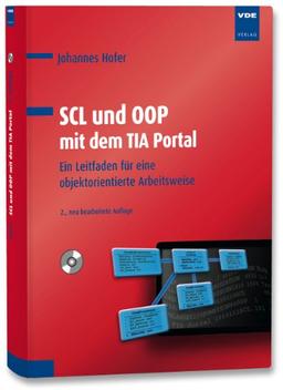 SCL und OOP mit dem TIA Portal: Ein Leitfaden für eine objektorientierte Arbeitsweise