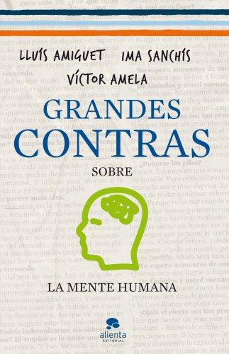 Grandes contras sobre.la mente humana