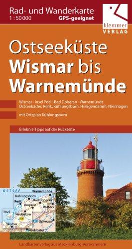 Rad- und Wanderkarte Ostseeküste Wismar bis Warnemünde: Maßstab 1:40.000, GPS geeignet, Erlebnis-Tipps auf der Rückseite