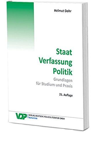 Staat - Verfassung -Politik: Grundlagen für Studium und Praxis (VDP-Fachbuch)