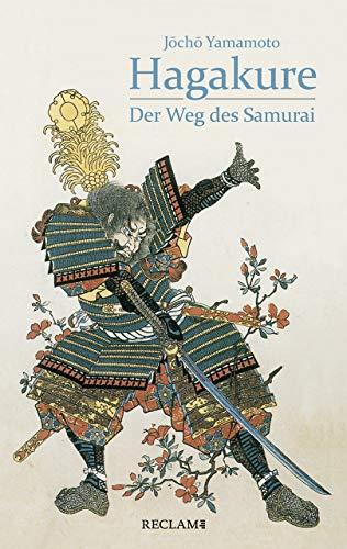 Hagakure: Der Weg des Samurai